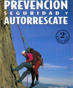 Prevención, Seguridad y Autorrescate - Máximo Murcia